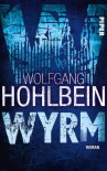 Wyrm - Wolfgang Hohlbein