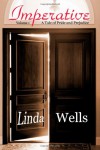 Imperative: A Tale of Pride and Prejudice, Volume 1 - Linda Wells