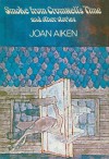 Smoke From Cromwell's Time and Other Stories - Joan Aiken