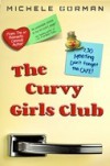 The Curvy Girls Club - Michele Gorman