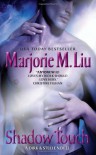 Shadow Touch  - Marjorie M. Liu