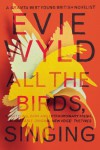 All the Birds, Singing - Evie Wyld