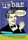 Urban Dictionary: Freshest Street Slang Defined - urbandictionary.com, Aaron Peckham, Urbandictionary Com