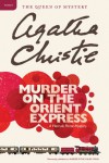 Murder on the Orient Express (Hercule Poirot, #10) - Agatha Christie