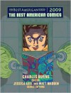 The Best American Comics 2009 - Charles Burns, Matt Madden, Jessica Abel