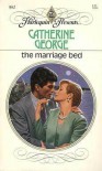 The Marriage Bed - Catherine George