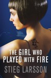 The Girl Who Played With Fire (Millennium Trilogy) - Stieg Larsson