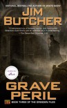 Grave Peril: Book three of The Dresden Files - Jim Butcher