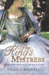 The King's Mistress - Gillian Bagwell