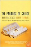 The Paradox of Choice - Barry Schwartz