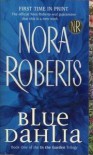 Blue Dahlia (In The Garden #1) - Nora Roberts