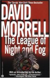 The League of Night and Fog - David Morrell
