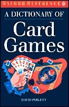 A Dictionary of Card Games - David Parlett