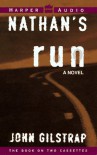 Nathan's Run (Audio) - John Gilstrap, John  Glover