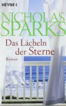 Das Lächeln der Sterne: Roman - Nicholas Sparks