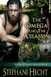 The Omega and the Assassin - Stephani Hecht