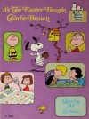 It's the Easter Beagle, Charlie Brown - Charles M. Schulz