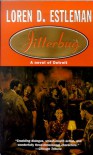 Jitterbug (Detroit Crime Series #6) - Loren D. Estleman