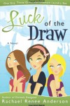 Luck of the Draw - Rachael Anderson