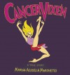 Cancer Vixen - Marisa Acocella Marchetto