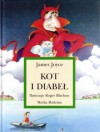 Kot i diabeł - James Joyce, Roger Blachon