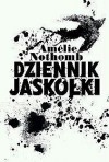 Dziennik Jaskółki - Amélie Nothomb