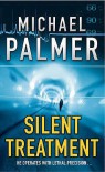 Silent Treatment - Michael Palmer