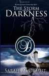 The Storm and the Darkness - Sarah M. Cradit