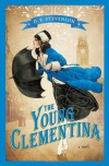 The Young Clementina - D.E. Stevenson