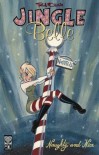 Jingle Belle Volume 1: Naughty & Nice: Naughty and Nice v. 1 - Paul Dini