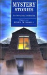 Mystery Stories: An Intriguing Collection - Helen Cresswell