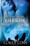Hungry Moon-Quicksilver (Volume 1) - Claudy Conn