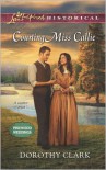 Courting Miss Callie - Dorothy Clark