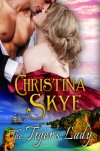 The Tiger's Lady - Christina Skye