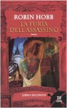 La furia dell'assassino: 2 - Robin Hobb