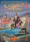 The Children of the Lamp #6: The Five Fakirs of Faizabad - P. B. Kerr