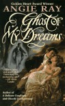 Ghost of My Dreams - Angie Ray