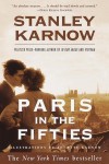 Paris in the Fifties - Stanley Karnow