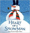 Heart of a Snowman - Eugene Yelchin, Eugene Yelchin