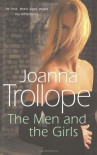 The Men And The Girls - Joanna Trollope