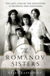 The Romanov Sisters - Helen Rappaport