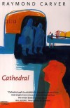 Cathedral - Raymond Carver