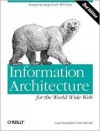 Information Architecture for the World Wide Web: Designing Large-Scale Web Sites - Louis Rosenfeld, Peter Morville