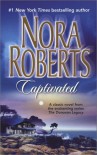 Captivated - Nora Roberts