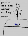 Panic and the Inner Monkey - Mark Hendy