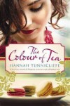 The Colour of Tea - Hannah Tunnicliffe