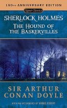 The Hound of the Baskervilles: A Sherlock Holmes Mystery -  Arthur Conan Doyle