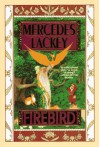 Firebird  - Mercedes Lackey