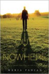 Out of Nowhere - Maria Padian