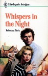 Whispers in the Night  (Harlequin Intrigue, #167) - Rebecca York